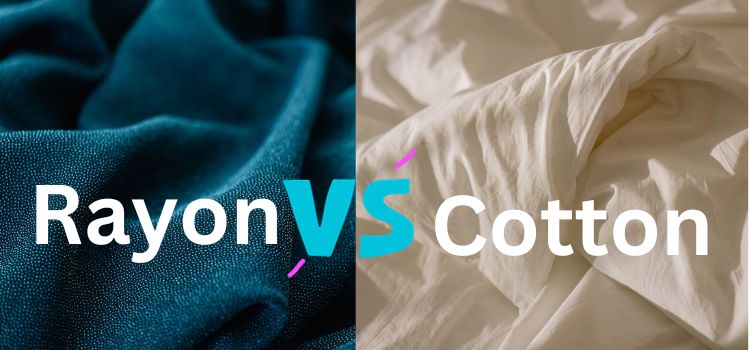 Rayon vs Cotton